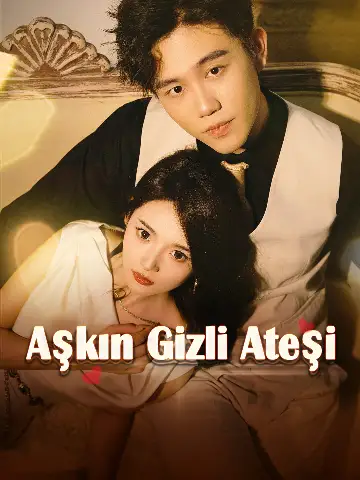 Aşkın Gizli Ateşi dizi posteri — DramaTR