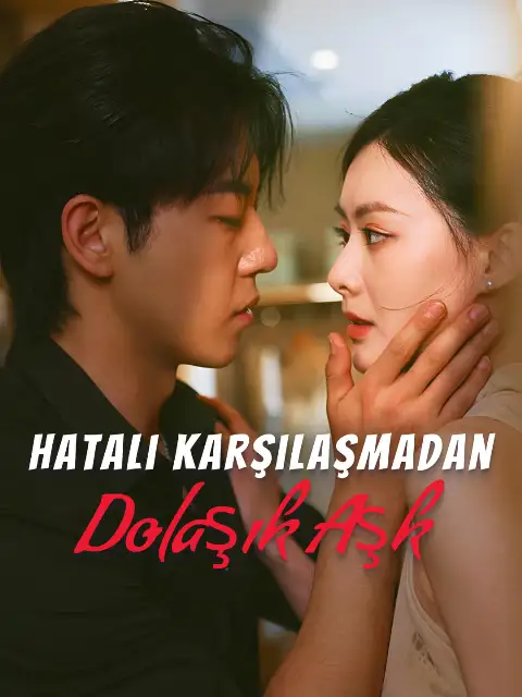 Hatalı Karşılaşmadan Dolaşık Aşk dizisi izle