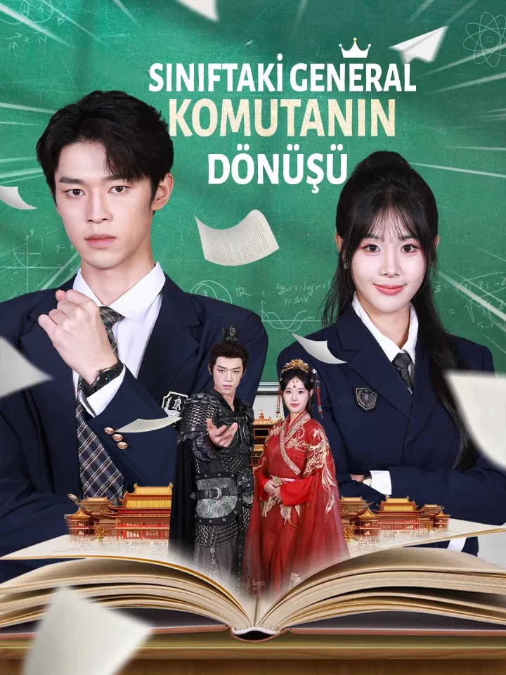 SINIFTAKİ GENERAL ：KOMUTANIN DÖNÜŞÜ (Dublajlı) dizi posteri — DramaTR